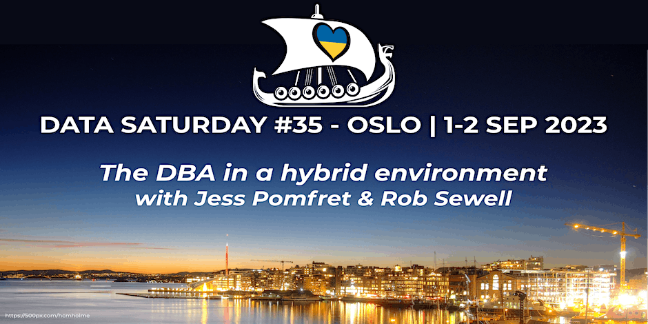 Featured image of post The DBA in a hybrid environment: Elevate Your Skills with Jess Pomfret and Rob Sewell in Oslo